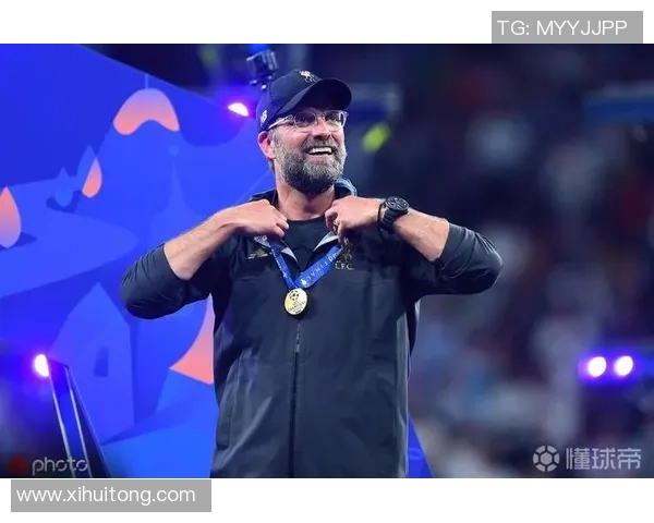 克洛普重返赛场誓言带领利物浦再创辉煌冲击欧冠荣耀