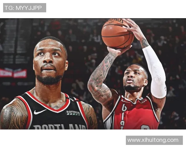 达米安利拉德：从新秀到NBA巨星的辉煌旅程与挑战